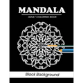 Mandala coloring book Black Background: 50 Gorgeous Black Mandala Designs to Color