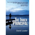 The Inner Principal: Reflections on Educational Leadership