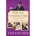 Holy See Unholy Me