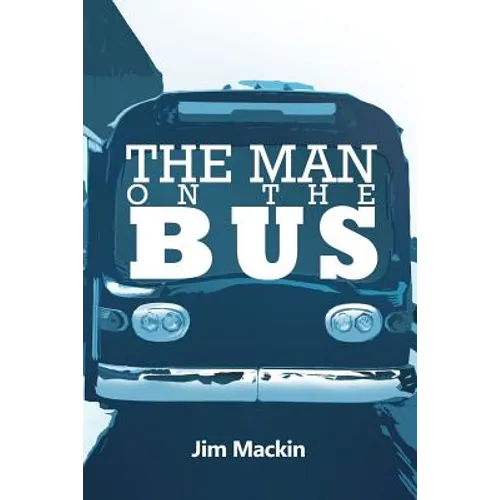 The Man on the Bus