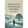 The Eulogy Of Richard Jefferies
