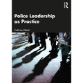Police Leadership as Practice