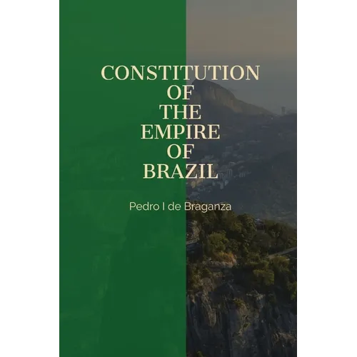 Constitution of the Empire of Brazil