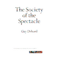 The Society of the Spectacle