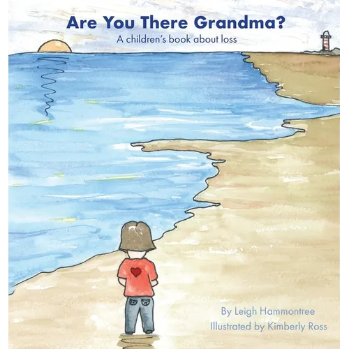 Are You There Grandma?