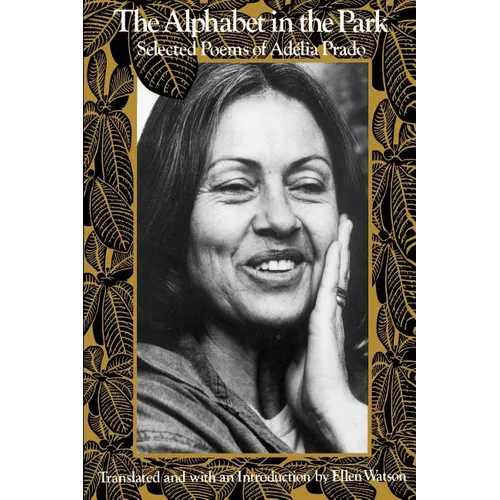 The Alphabet in the Park: Selected Poems