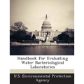 Handbook for Evaluating Water Bacteriological Laboratories