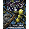 Why Not Walnut