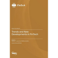 Trends and New Developments in FinTech