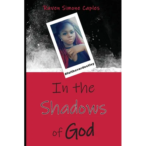 In the Shadows of God