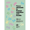 Trace Elements in Human Nutrition and Health