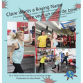Claire Wants a Boxing Name/Claire veut un nom de boxe