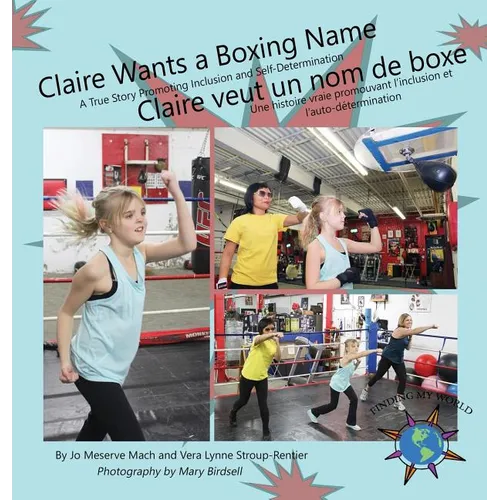 Claire Wants a Boxing Name/Claire veut un nom de boxe