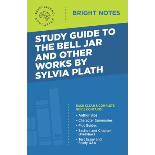 Study Guide to The Bell Jar and Other Works by Sylvia Plath