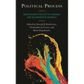 Political Process: New Perspectives on the Virginia and Bloomington Schools