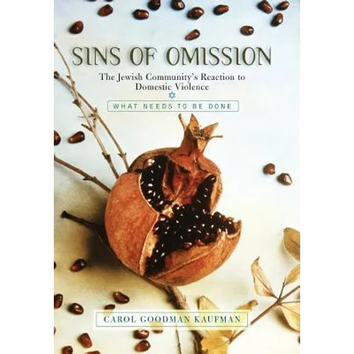 Sins of Omission: The Jewish Community's Reaction to Domestic Violence