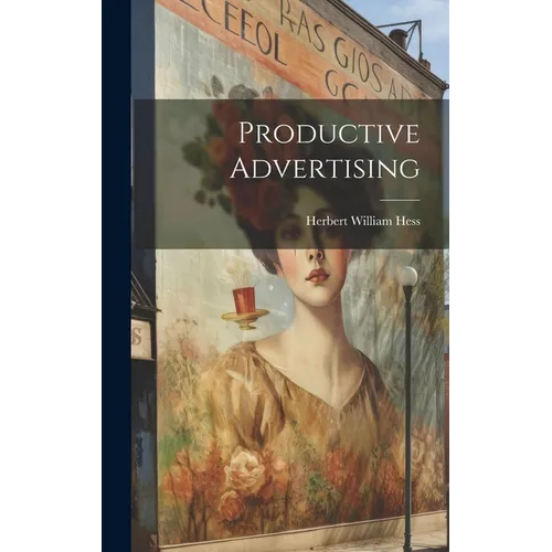 Productive Advertising