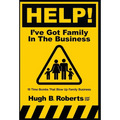 Help! I've Got Family in the Business