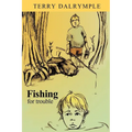 Fishing For Trouble
