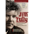 Jim Tully: American Writer, Irish Rover, Hollywood Brawler