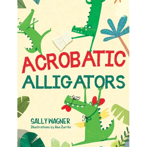 Acrobatic Alligators