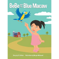 BeBe and the Blue Macaw