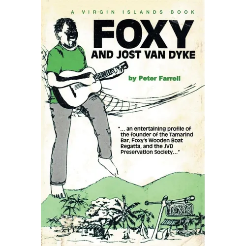 A Virgin Islands Book: Foxy and Jost Van Dyke