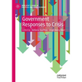 Government Responses to Crisis