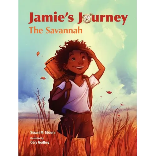 Jamie's Journey: The Savannah