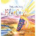 becoming BlueCorn