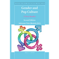 Gender and Pop Culture: A Text-Reader (Second Edition)