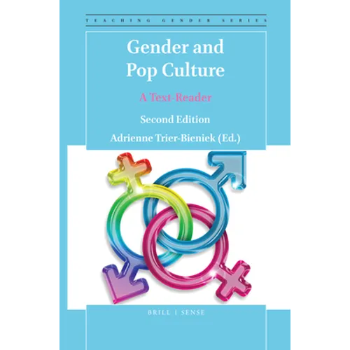 Gender and Pop Culture: A Text-Reader (Second Edition)