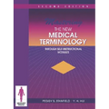 Mastering the New Medical Terminology Through Self-Instructional Modules: .