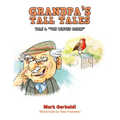 Grandpa's Tall Tales