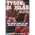 Tyson-Douglas: The Inside Story of the Upset of the Century