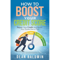 How To Boost Your Credit Score