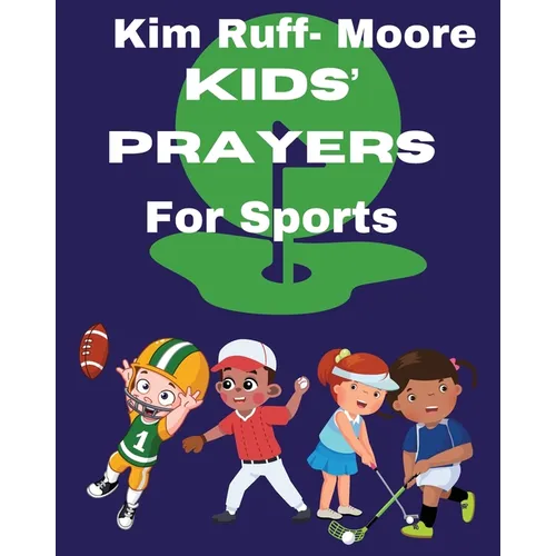 Kids' Prayers For Sports