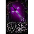 Cursed Academy (Year One and a Half)