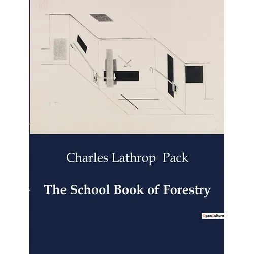 The School Book of Forestry