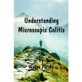 Understanding Microscopic Colitis