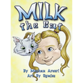 MILK The Cat
