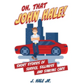 Oh, That John Hale!