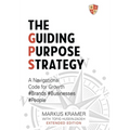 The Guiding Purpose Strategy