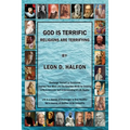 God Is Terrific: Religions are Terrifying - Third Edition