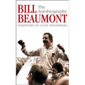 Bill Beaumont: The Autobiography