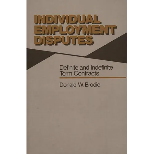 Individual Employment Disputes: Definite and Indefinite Term Contracts