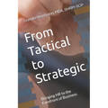 From Tactical to Strategic: Bringing HR to the Forefront of Business
