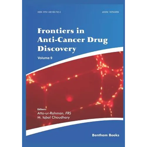 Frontiers in Anti-Cancer Drug Discovery Volume 9