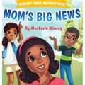 Mom's Big News