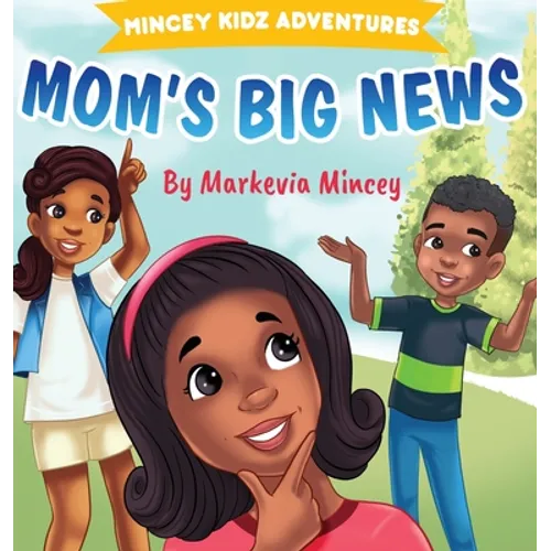 Mom's Big News
